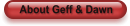 About Geff & Dawn