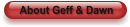 About Geff & Dawn