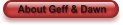 About Geff & Dawn