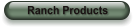 Ranch Products