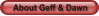 About Geff & Dawn