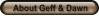 About Geff & Dawn